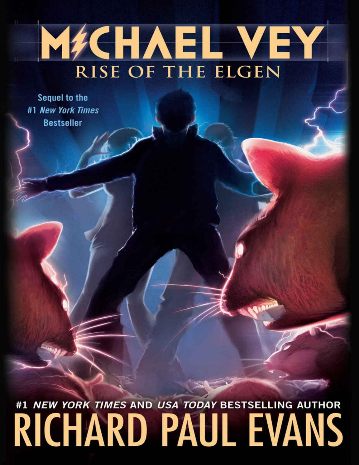 Michael Vey 2 Rise Of The Elgen Richard Paul Evans Evans Richard Paul