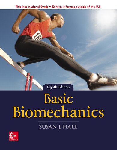 Basic Biomechanics Eighth Susan Jean Hall
