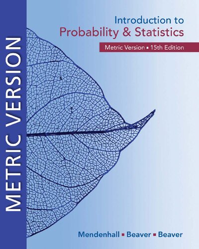 Introduction To Probability And Statistics Metric Version 15e 15th William Mendenhall