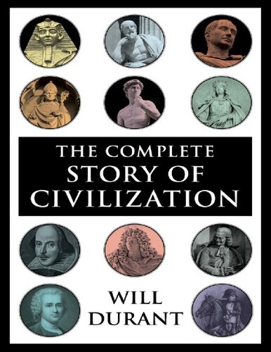 The Complete Story Of Civilization 2016th Edition Will Durant
