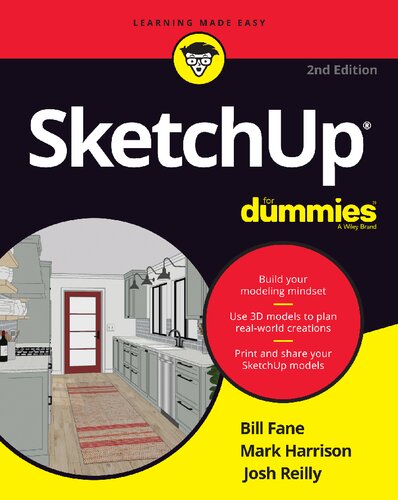 Sketchup For Dummies 2nd Edition Josh Reilly Bill Fane Mark Harrison