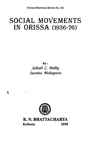 Social Movements In Orissa 193676 1 Ed Subash Chandra Padhi Susmita Mohapatra