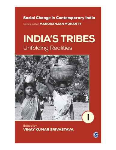 Indias Tribes Unfolding Realities Vinay Kumar Srivastava