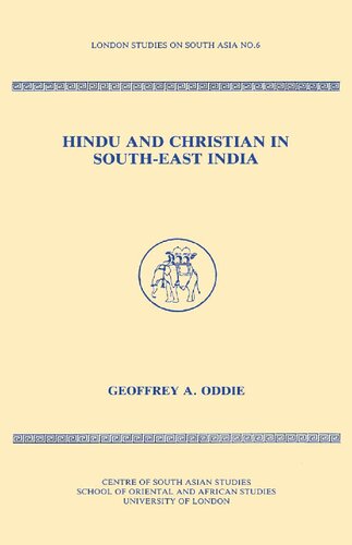 Hindu And Christian In Southeast India Geoffrey A Oddie