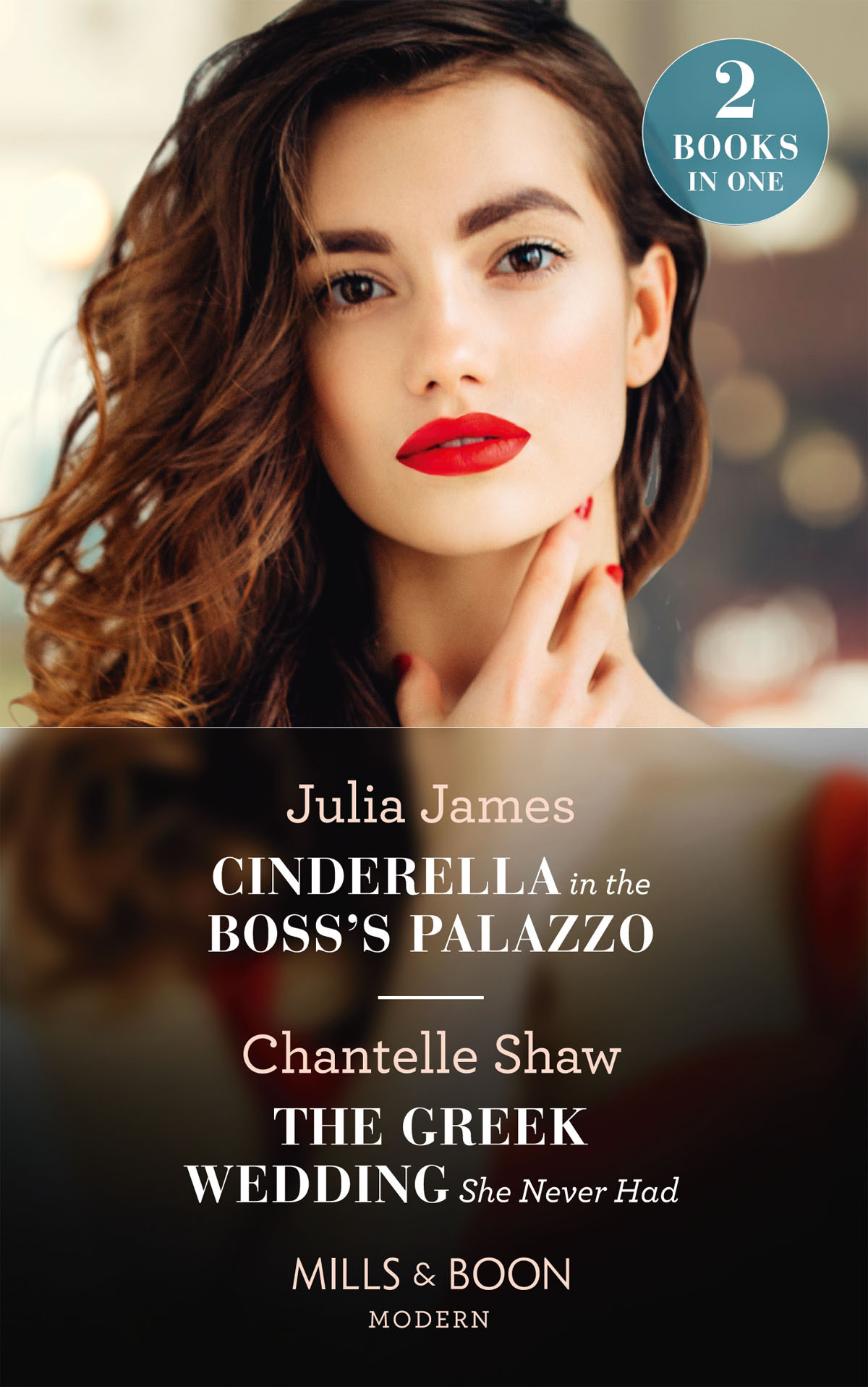 Cinderella In The Bosss Palazzo The Greek Wedding She Never Had Julia James Chantelle Shaw James
