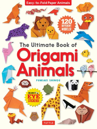 The Ultimate Book Of Origami Animals Fumiaki Shingu