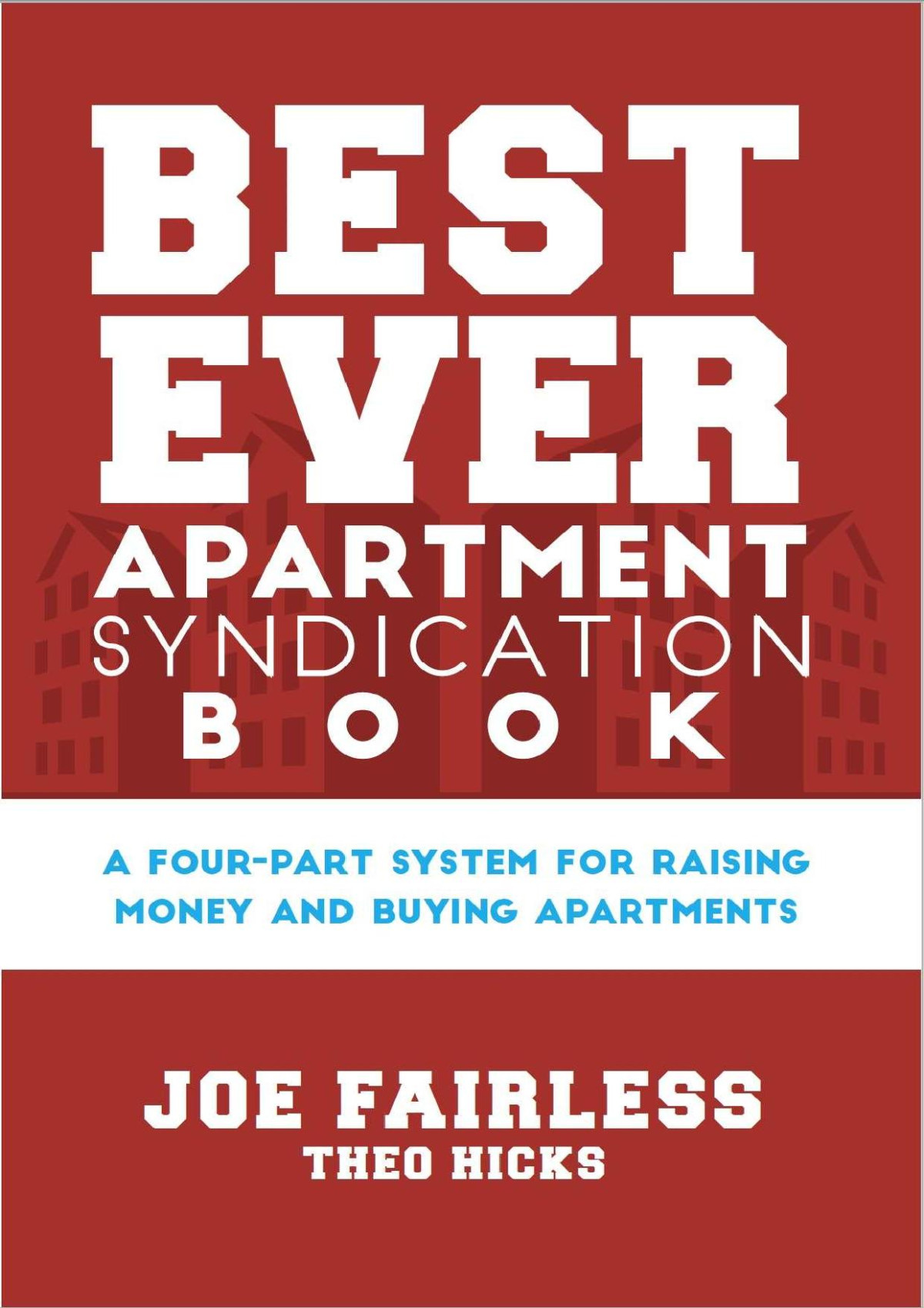 Best Ever Apartment Syndication Book Joe Fairless Theo Hicks
