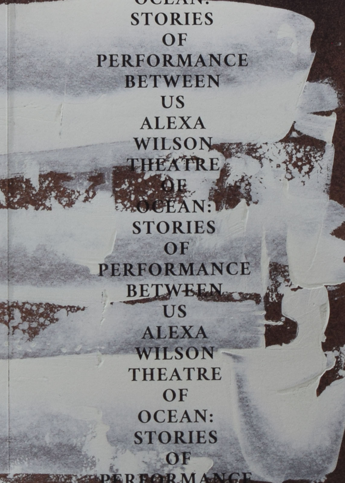 Theatre Of Ocean 1st Edition Alexa Wilson