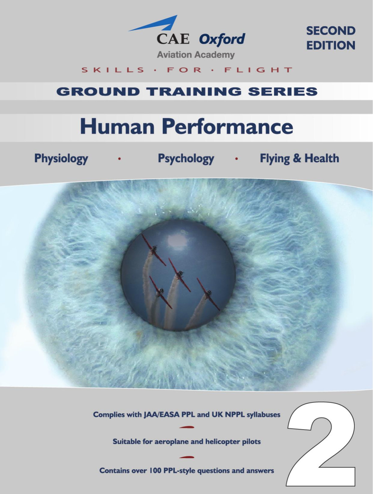Ppl Book 2 Human Performance 2nd Edition 2nd Edition Cae Oxford Aviation Cae Oxford Aviation
