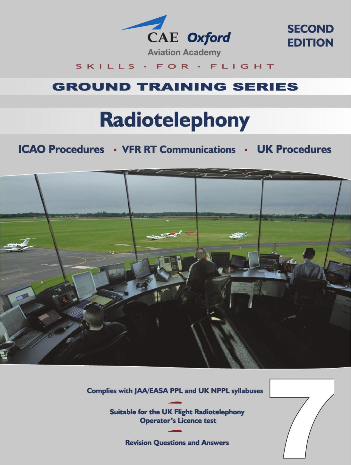 Ppl Book 7 Radiotelephony 2nd Edition 2nd Edition Cae Oxford Aviation Cae Oxford Aviation