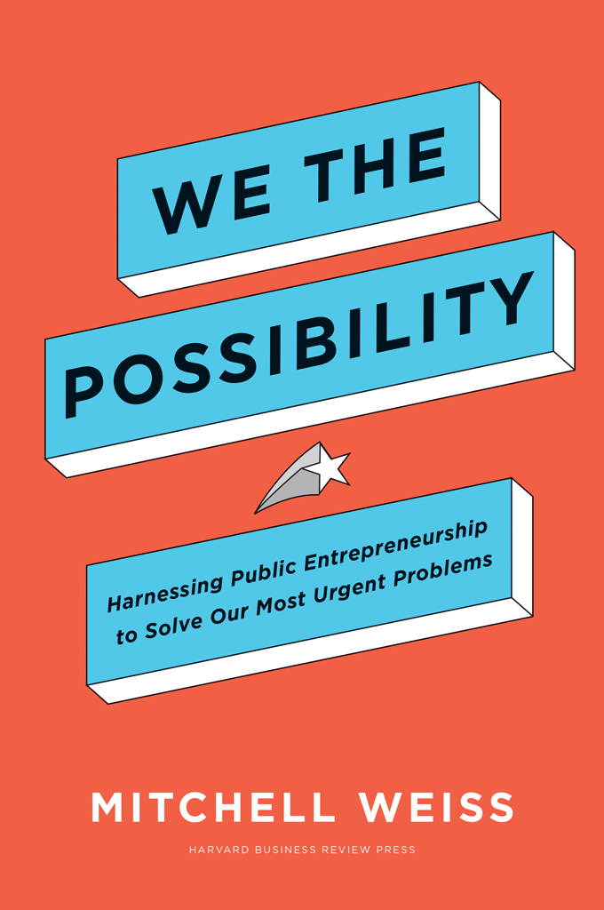 We The Possibility Mitchell Weiss