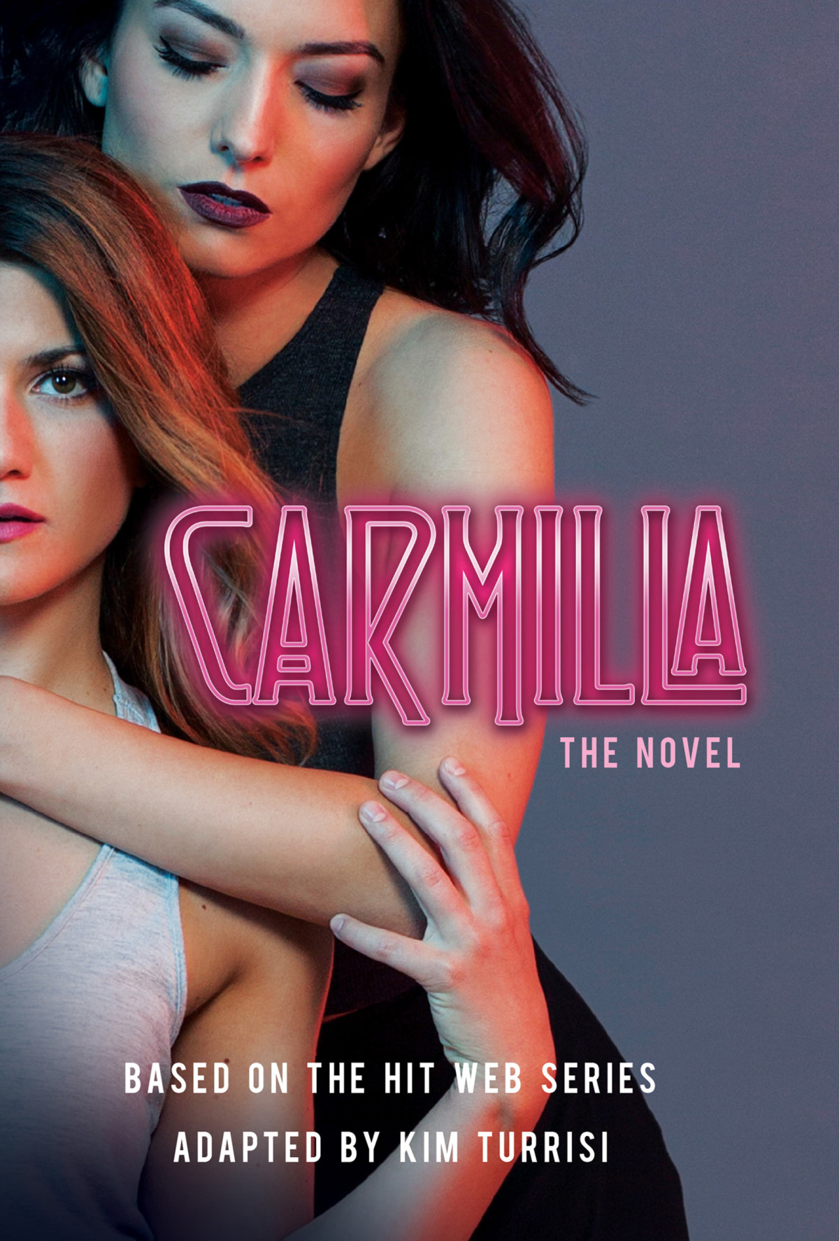 Carmilla 1st Edition Kim Turrisi Turrisi Kim
