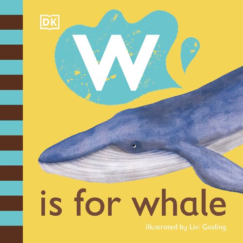 W Is For Whale Dk