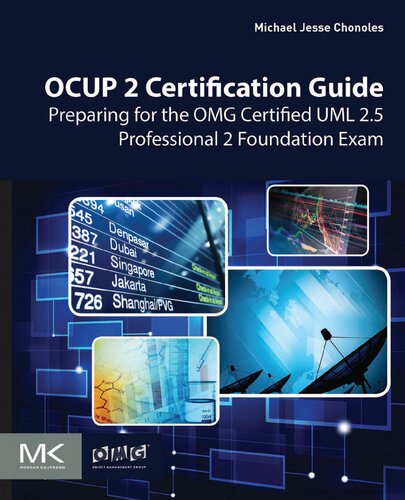 Ocup 2 Certification Guide Preparing For The Omg Certified Uml 25 Professional 2 Foundation Exam Michael Jesse Chonoles