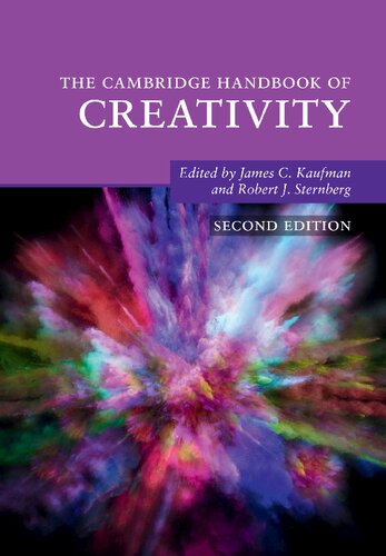 The Cambridge Handbook Of Creativity 2nd Edition James C Kaufman Editor