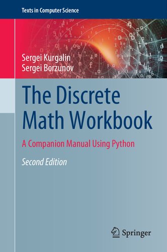The Discrete Math Workbook A Companion Manual Using Python Workbook Sergei Kurgalin