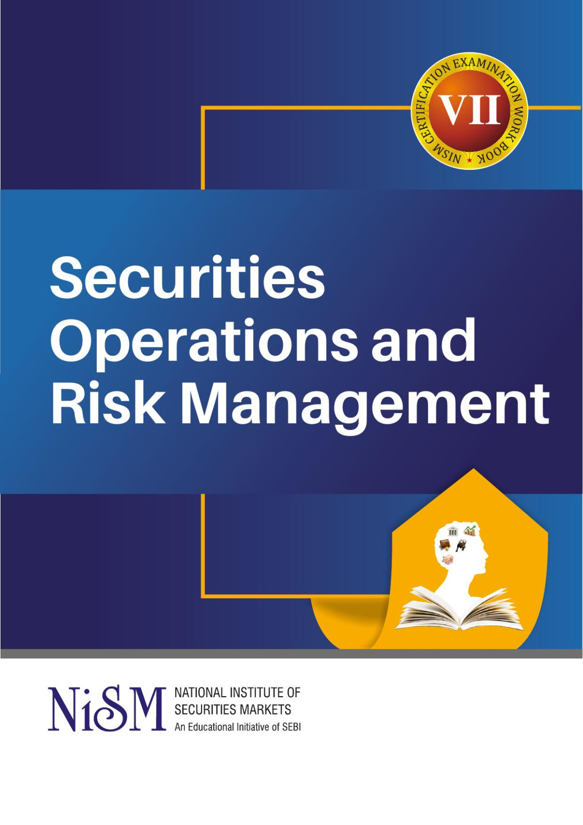 Nism Series Vii Securities Operations And Risk Management Nism