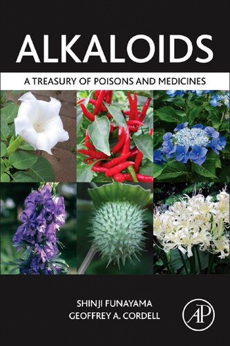 Alkaloids A Treasury Of Poisons And Medicines Shinji Funayama