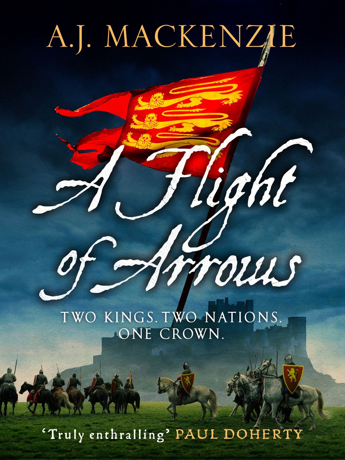 A Flight Of Arrows Aj Mackenzie Mackenzie Aj