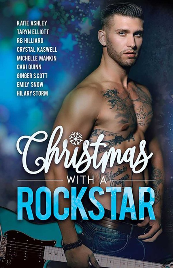 Christmas With A Rockstar Rock Revenge Trilogy 35 1st Edition Various Authors