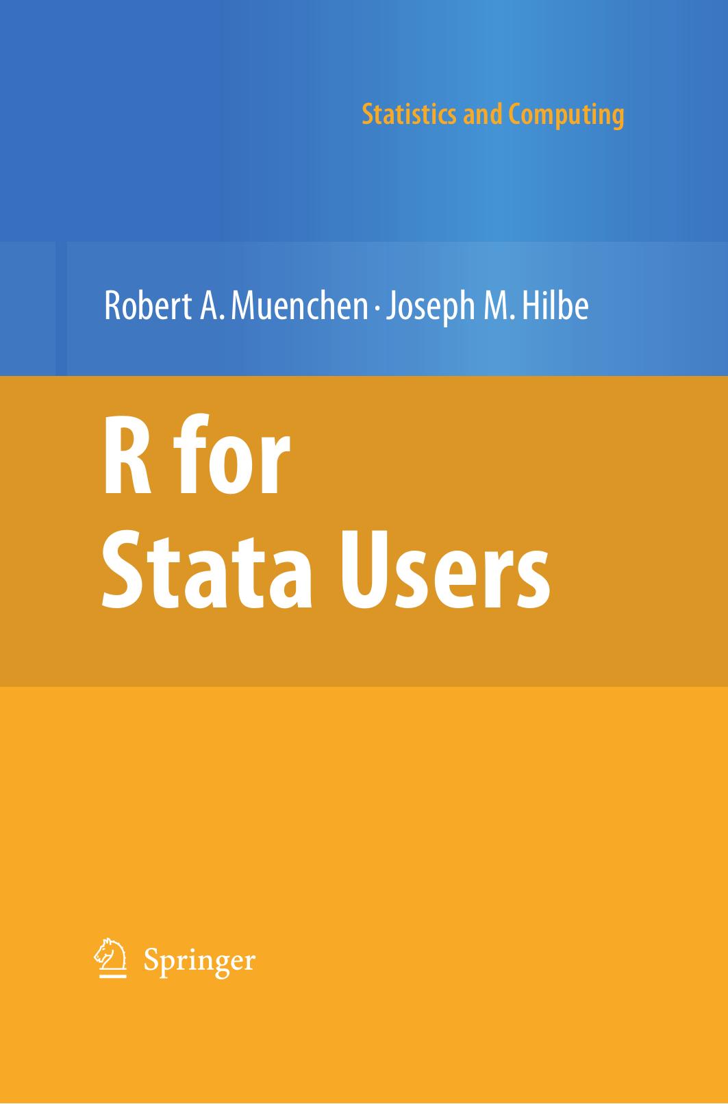 R For Stata Users Robert A Muenchen Joseph M Hilbe