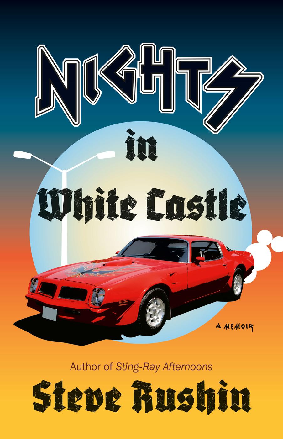 Nights In White Castle Steve Rushin