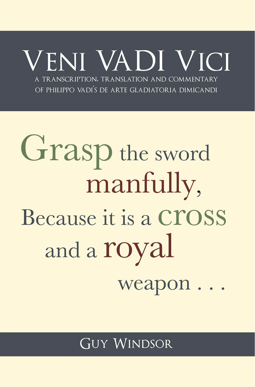 Veni Vadi Vici Guy Windsor Guy Windsor