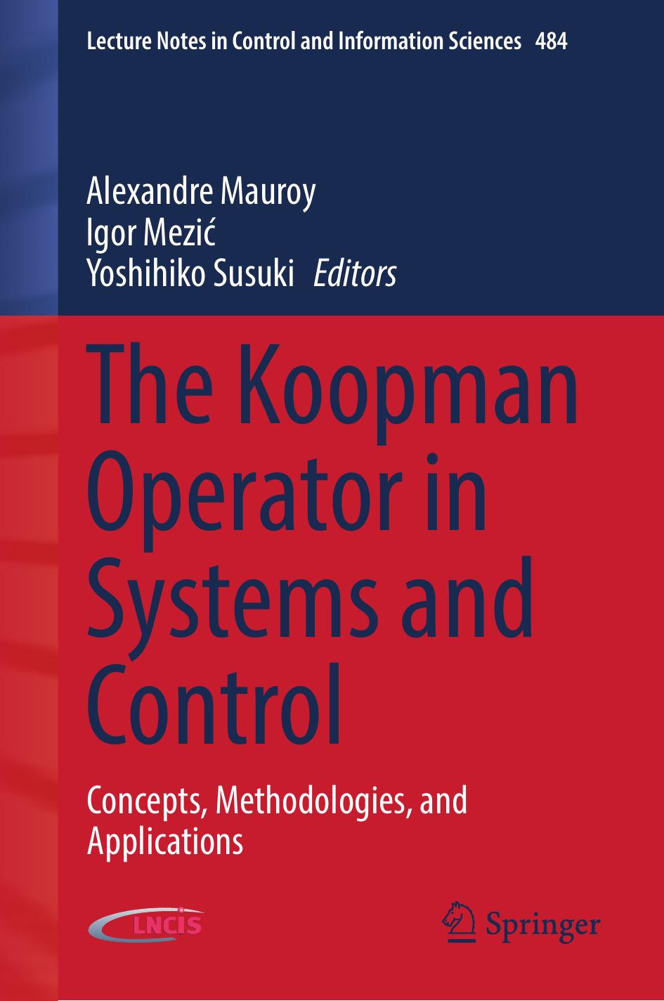 The Koopman Operator In Systems And Control Alexandre Mauroy