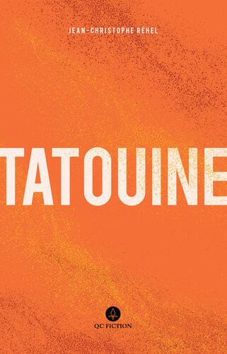 Tatouine Jeanchristophe Rhel