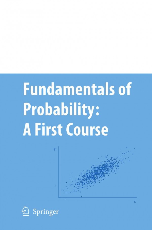 Fundamentals Of Probability A First Course Anirban Dasgupta
