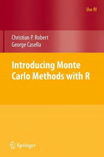 Introducing Monte Carlo Methods With R Unknown
