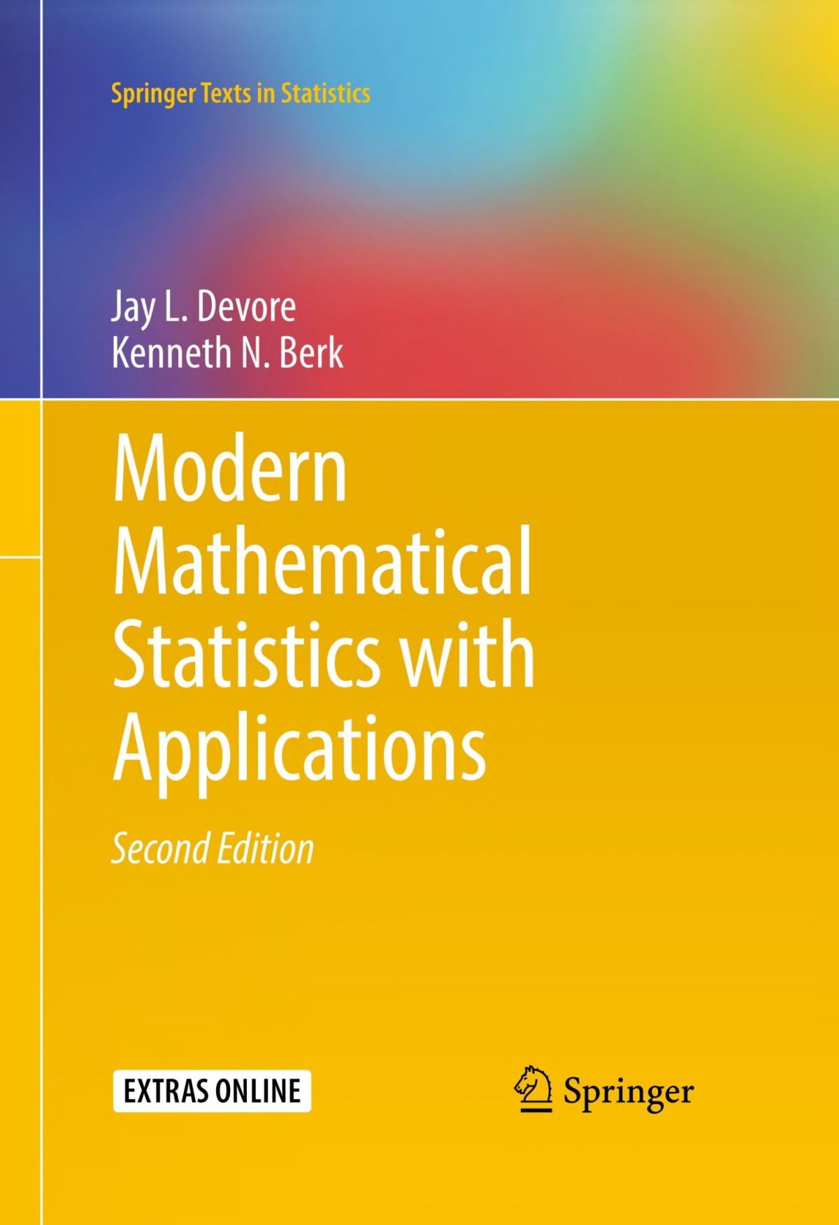 Modern Mathematical Statistics With Applications 2nd Edition Jay L Devore