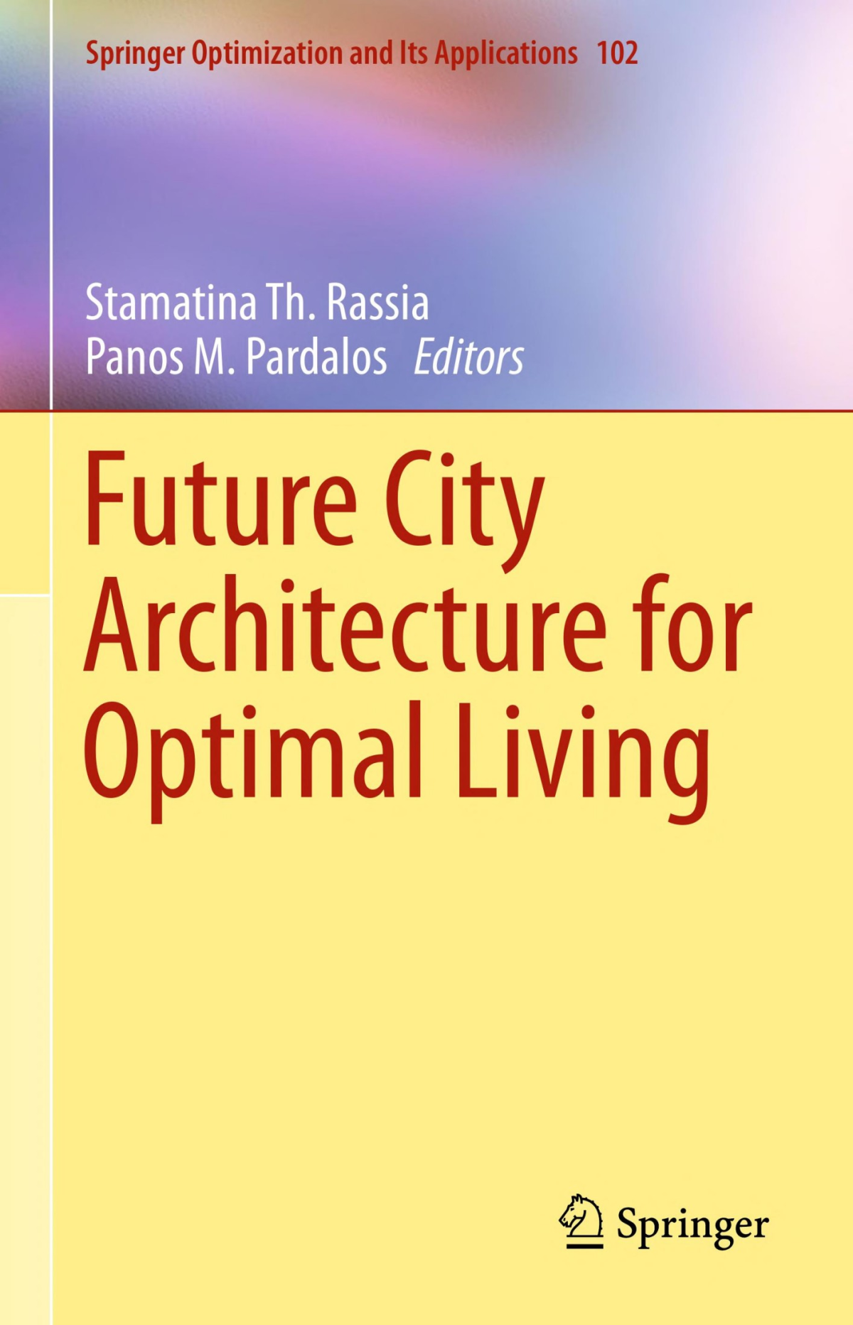 Future City Architecture For Optimal Living Rassia St Pardalos
