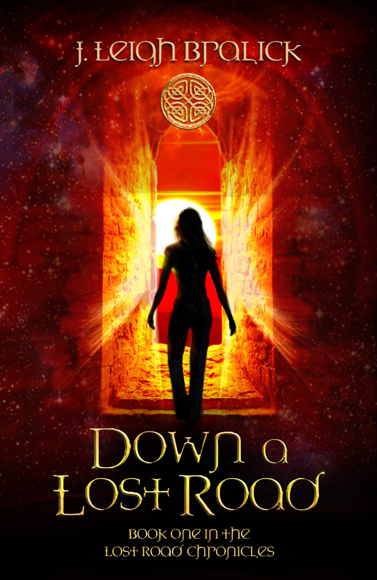 Down A Lost Road J Leigh Bralick