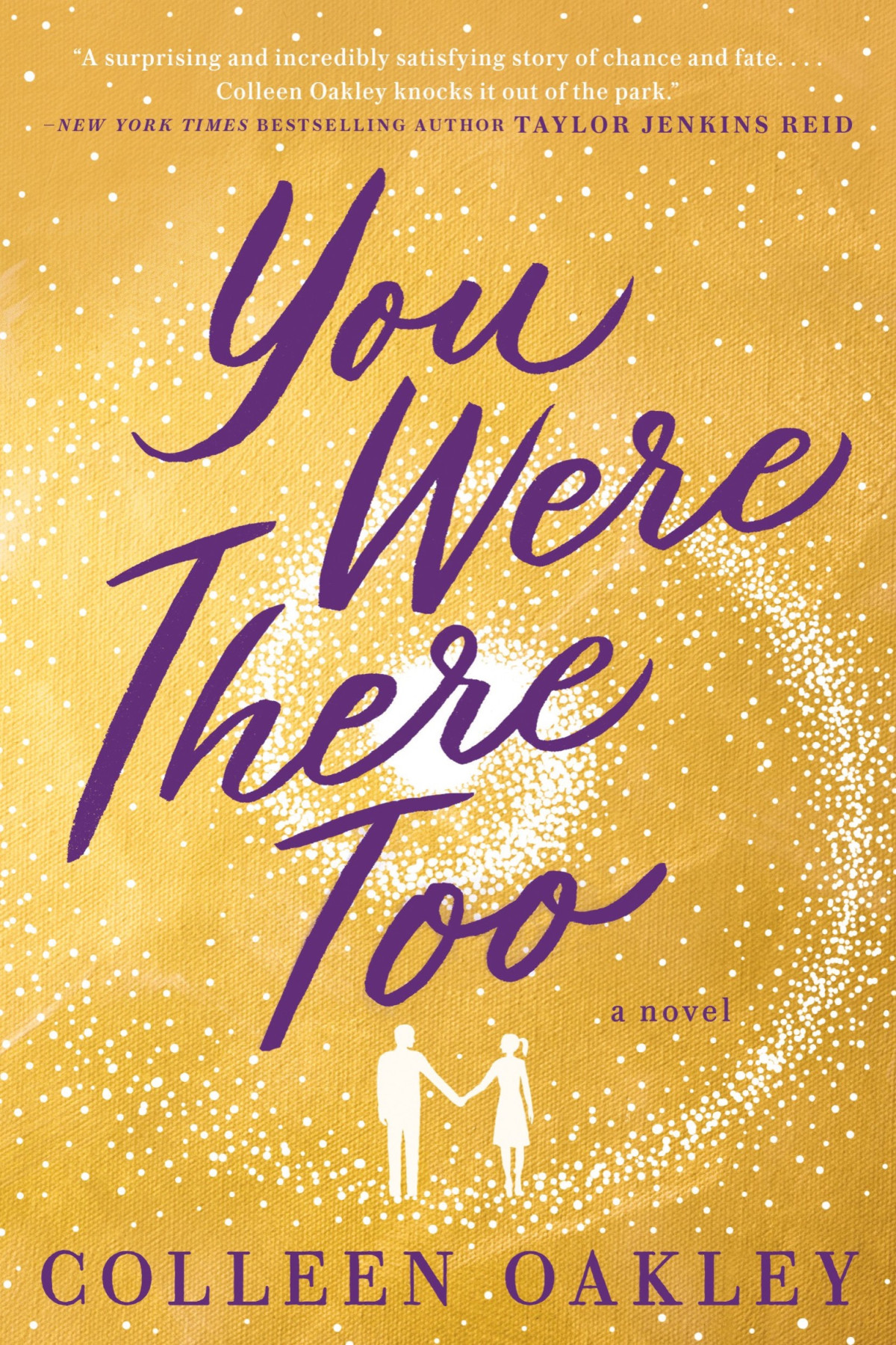 You Were There Too Colleen Oakley Oakley Colleen