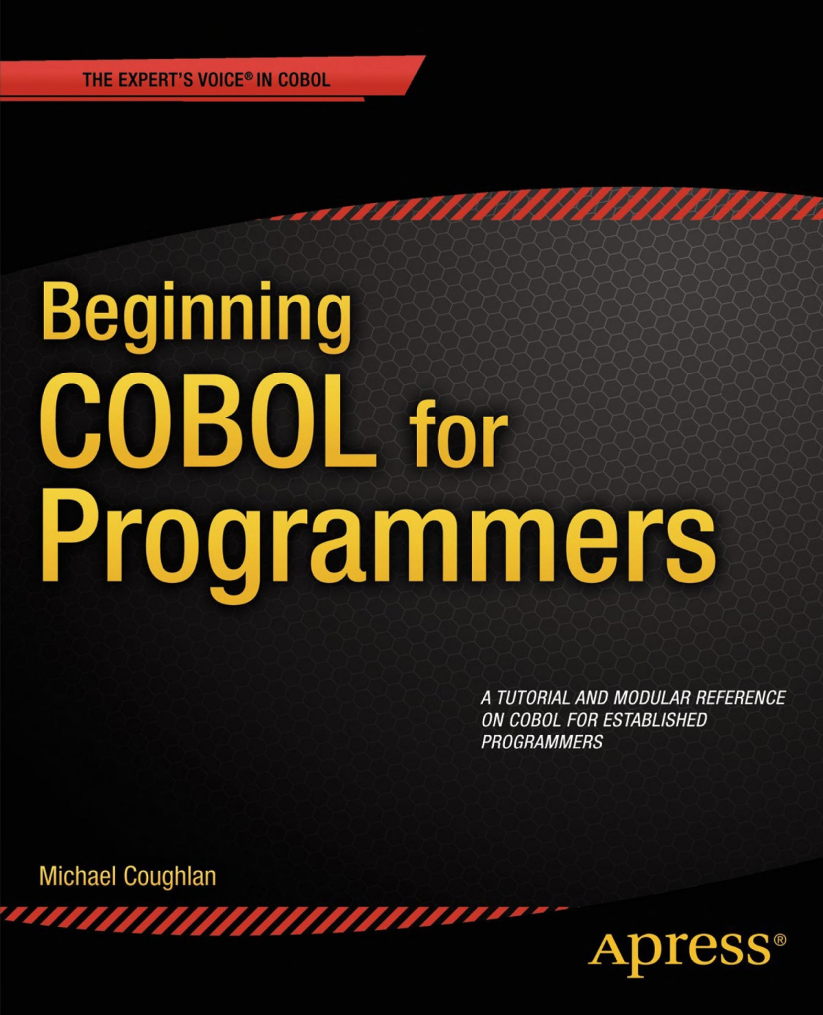 Beginning Cobol For Programmers Michael Coughlan