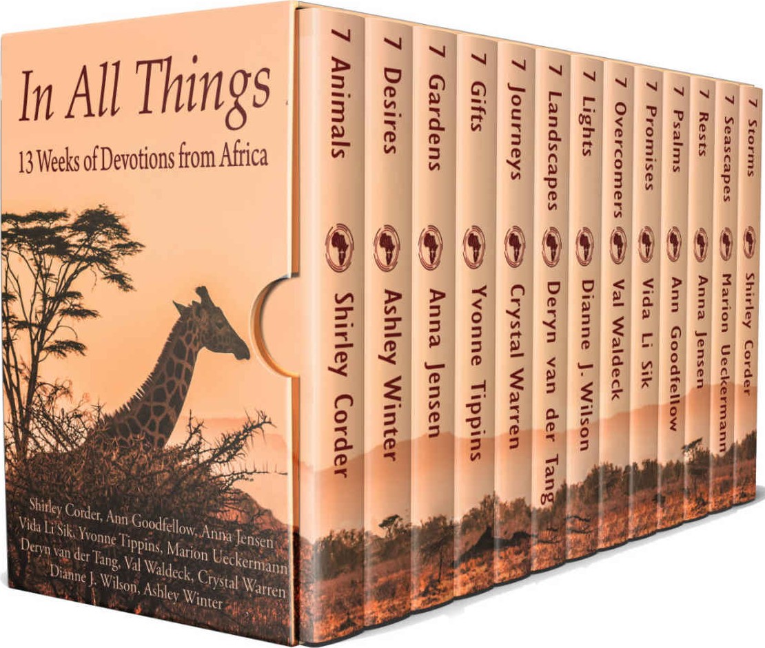 In All Things Box Set 13 Weeks Of Devotions From Africa Shirley Corder Ashley Winter Anna Jensen Yvonne Tippins Marion Ueckermann Deryn Van Der Tang Dianne J Wilson Val Waldeck Vida Li Sik Ann Goodfellow Crystal Warren