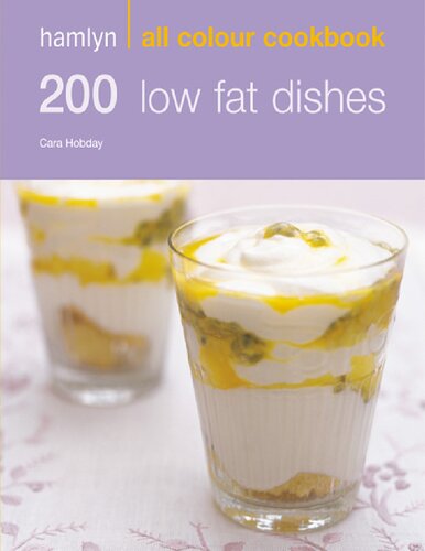 Hamlyn All Colour Cookbook 200 Low Fat Dishes Cara Hobday Hobday