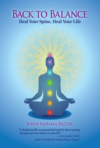 Back To Balance Heal Your Spine Heal Your Life 2nd Edition Seltzer