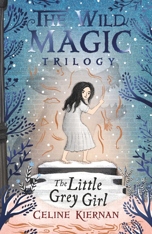 The Little Grey Girl Celine Kiernan Kiernan Celine