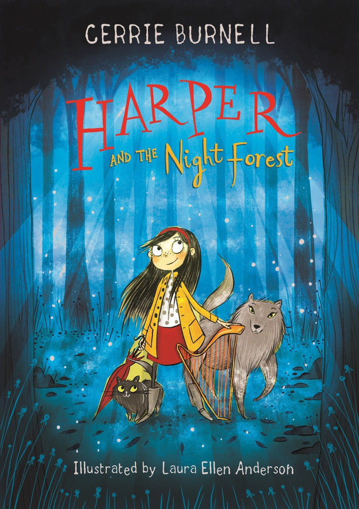 Harper And The Night Forest Cerrie Burnell Burnell Cerrie