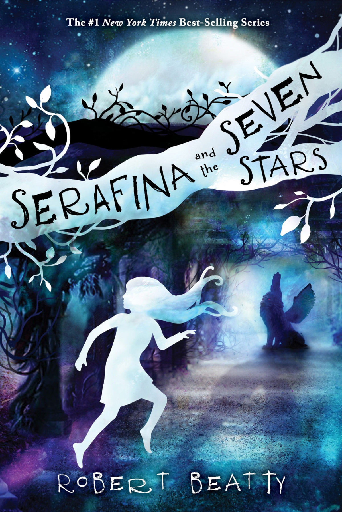 Serafina And The Seven Stars Robert Beatty Beatty Robert