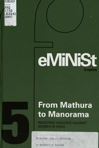 From Mathura To Manorama Resisting Violence Against Women In India Kalpana Kannabirn Ritu Menon