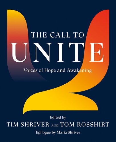 The Call To Unite Voices Of Hope And Awakening Tim Shriver Tom Rosshirt