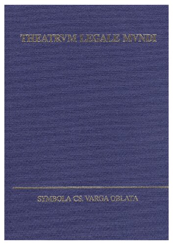 Theatrum Legale Mundi Symbola Cs Varga Oblata Ed Pter Cserne
