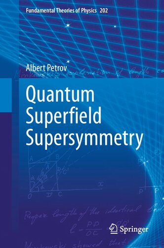 Quantum Supereld Supersymmetry Albert Petrov