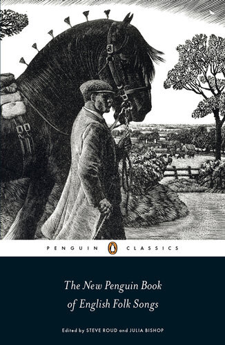 The New Penguin Book Of English Folk Songs Steve Roud Julia Bishop Eds