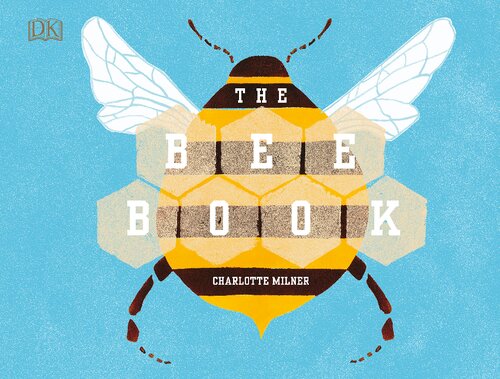 The Bee Book Charlotte Milner