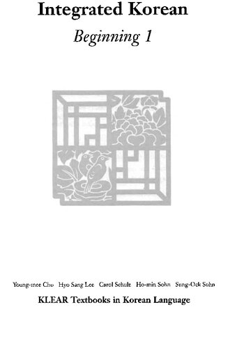 Integrated Korean Beginning 1 1st Edition Youngmee Cho Hyo Sang Lee