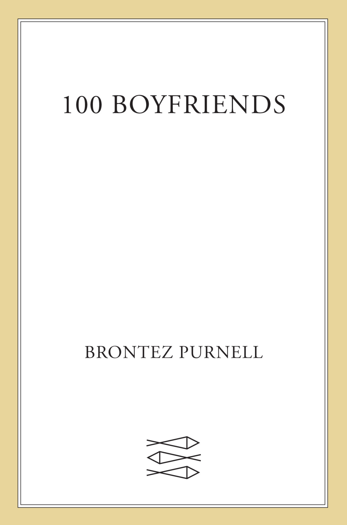 100 Boyfriends Brontez Purnell